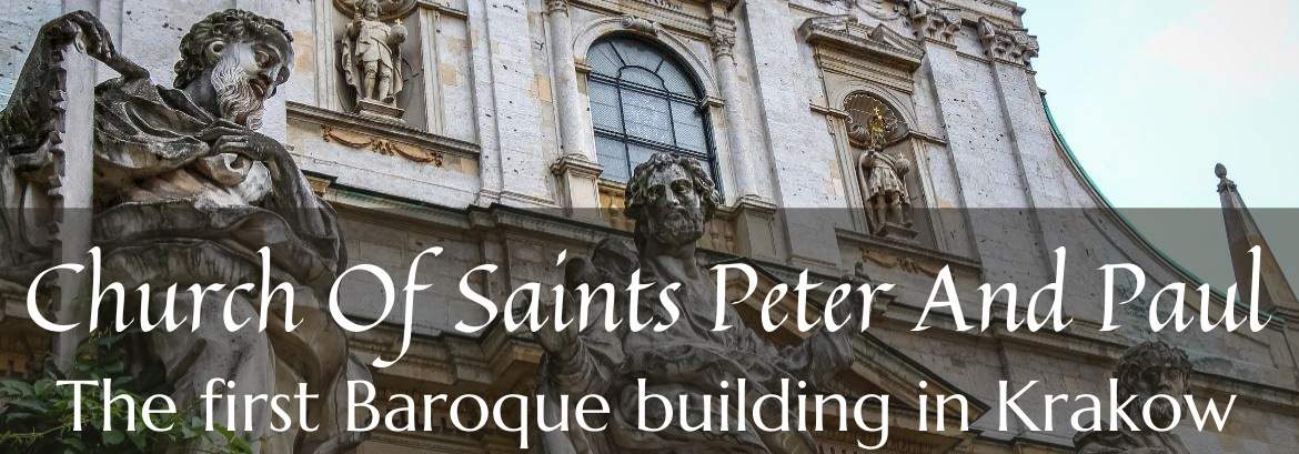 Un joyau de l'architecture baroque : l'église Saints-Pierre-et-Paul à Cracovie